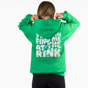 Hockey Hooded Sweatshirt - You Can Find Me At The Rink (Back Design)