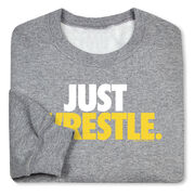 Wrestling Crewneck Sweatshirt - Just Wrestle