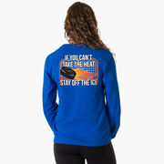 Hockey Tshirt Long Sleeve - If You Can't Take the Heat (Back Design)
