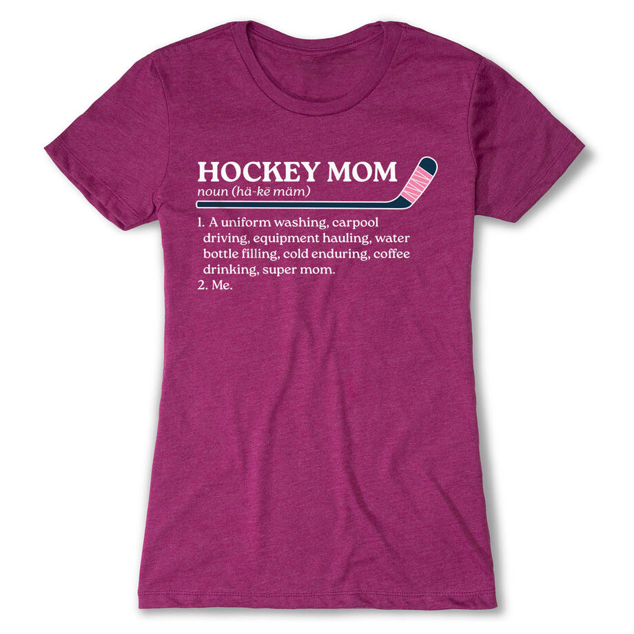 Hockey Women's Everyday Tee - Hockey Mom Definition