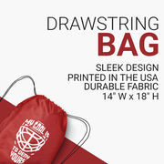 Hockey Drawstring Backpack - My Goal is to Deny Yours Goalie Mask