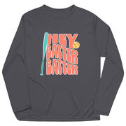 Softball Long Sleeve Performance Tee - Hey Batter Batter