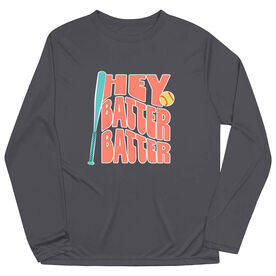 Softball Long Sleeve Performance Tee - Hey Batter Batter
