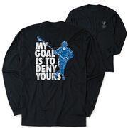Guys Lacrosse Tshirt Long Sleeve - My Goal Is To Deny Yours Defenseman (Back Design)