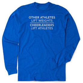 Cheerleading Tshirt Long Sleeve - Cheerleaders Lift Athletes