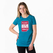 Women's Everyday Tee - Don’t Feed The Goalie