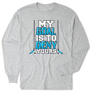 Hockey Tshirt Long Sleeve - My Goal Is To Deny Yours (Blue/Black)