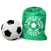 Soccer Sport Pack Cinch Sack - I'd Rather Be Playing Soccer (Round)