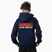 Baseball Hooded Sweatshirt - Baseball All Day Everyday (Back Design)