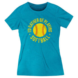 Softball Women's Everyday Tee - I'd Rather Be Playing Softball Distressed