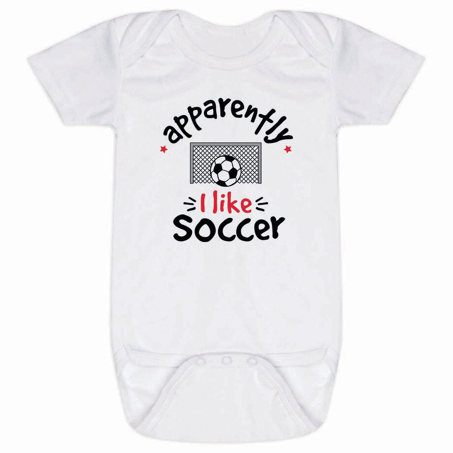 Soccer Baby One-Piece - Apparently, I Like Soccer