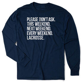 Lacrosse Tshirt Long Sleeve - All Weekend Lacrosse