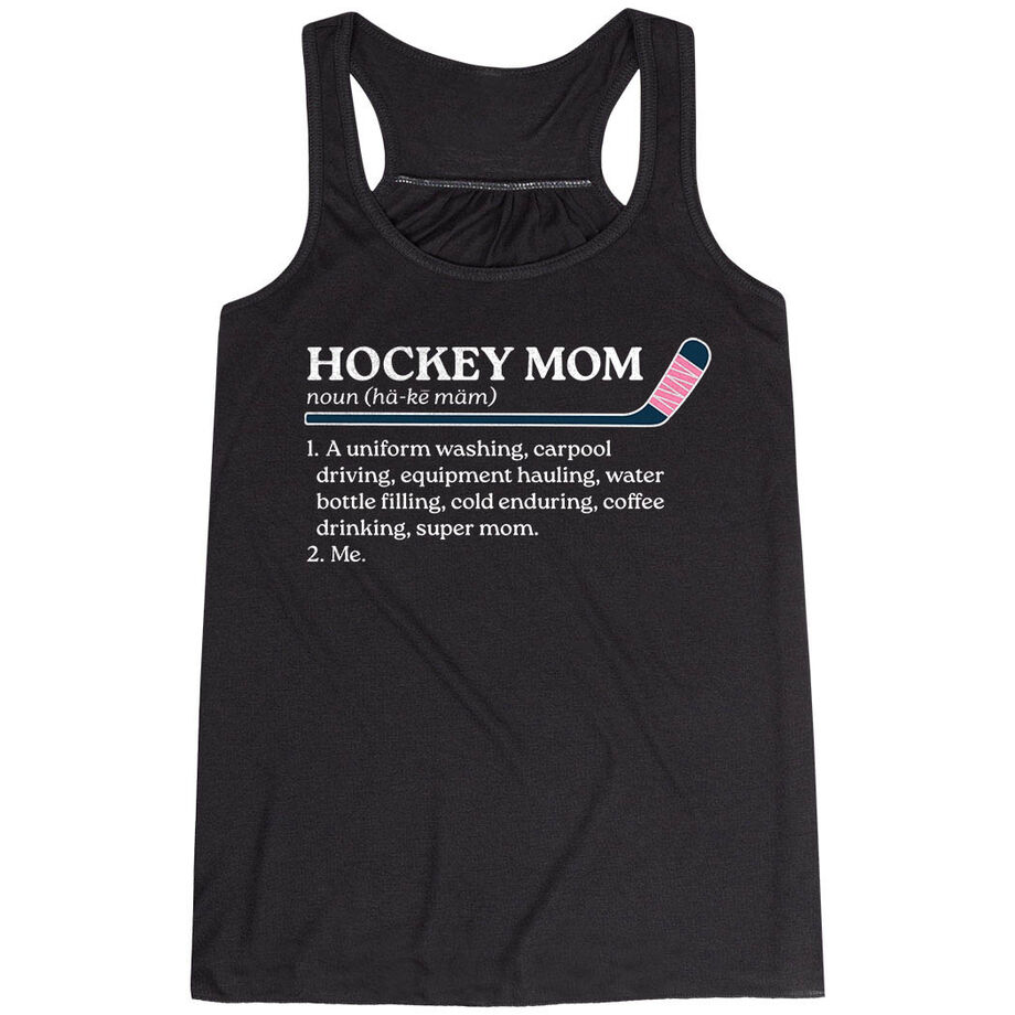 Hockey Flowy Racerback Tank Top - Hockey Mom Definition