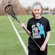 Girls Lacrosse Short Sleeve T-Shirt - My Goal Is To Deny Yours Goalie