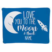 Personalized Baby Blanket - To The Moon And Back