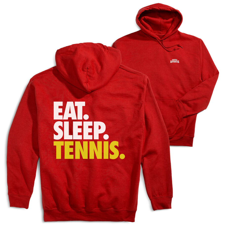 Tennis Hooded Sweatshirt - Eat. Sleep. Tennis. (Back Design)