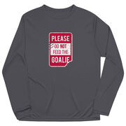 Hockey Long Sleeve Performance Tee - Don't Feed The Goalie