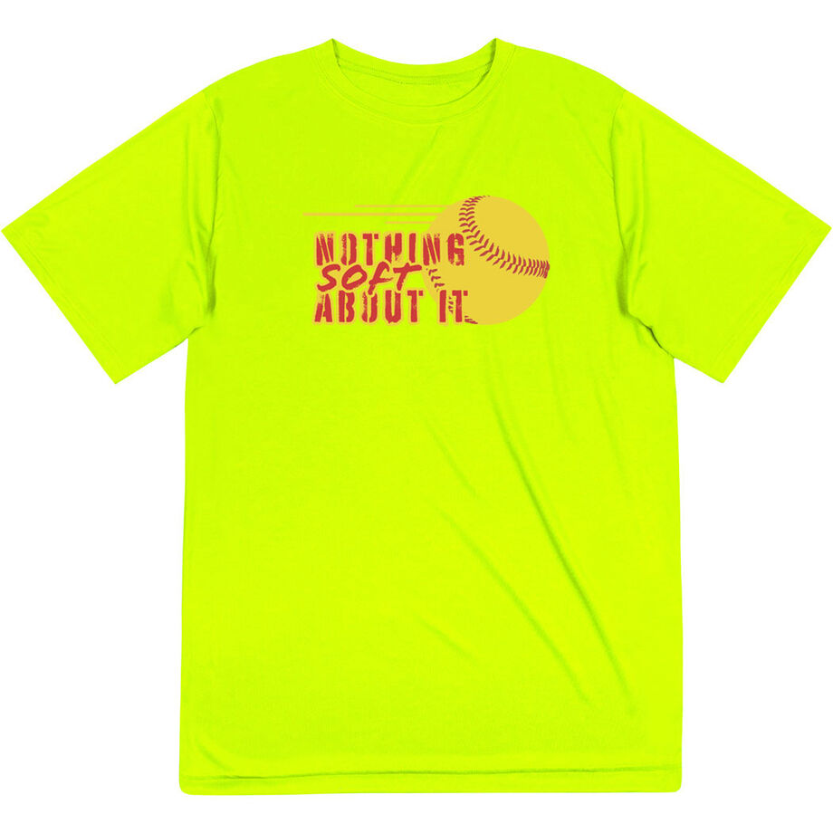 Softball Short Sleeve Performance Tee - Nothing Soft About It