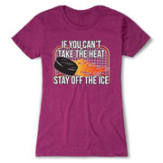 Hockey Women's Everyday Tee - If You Can't Take the Heat