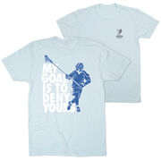 Guys Lacrosse Short Sleeve T-Shirt - My Goal Is To Deny Yours Defenseman (Back Design)