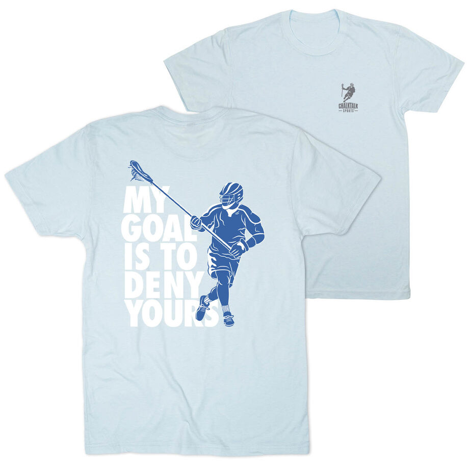 Guys Lacrosse Short Sleeve T-Shirt - My Goal Is To Deny Yours Defenseman (Back Design)