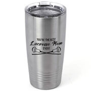 Guys Lacrosse 20oz. Double Insulated Tumbler - You're The Best Mom Ever