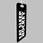 Hockey Bag/Luggage Tag - Eat Sleep Hockey