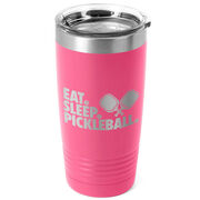 Pickleball 20 oz. Double Insulated Tumbler - Eat. Sleep. Pickleball.