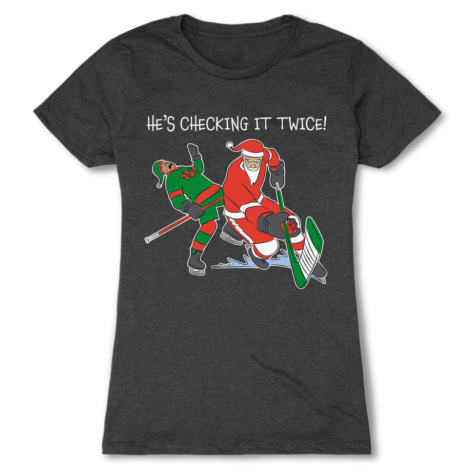 Hockey Women's Everyday Tee - He's Checking It Twice