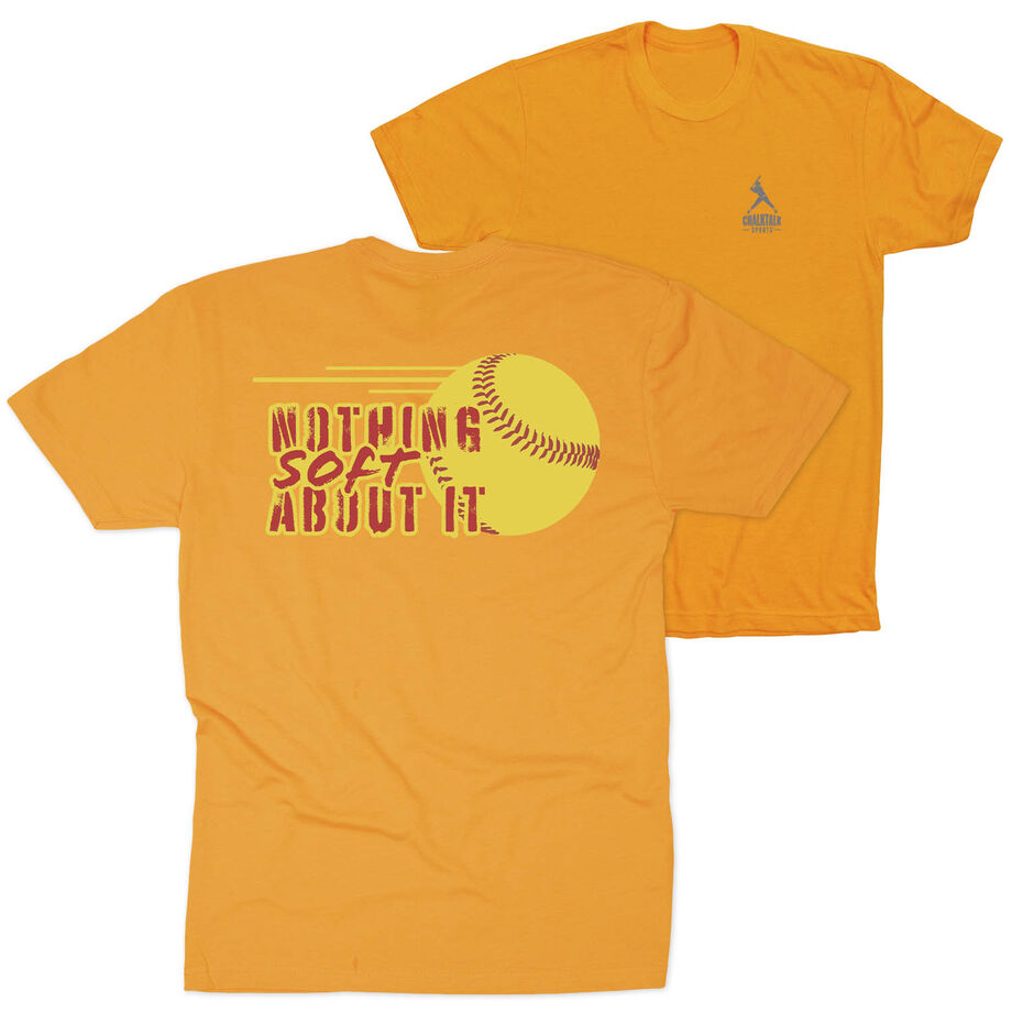 Softball Short Sleeve T-Shirt - Nothing Soft About It (Back Design)