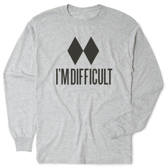 Skiing & Snowboarding Tshirt Long Sleeve - I'm Difficult