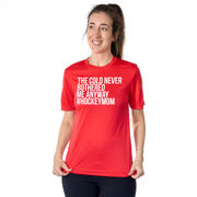 Hockey Short Sleeve Performance Tee - The Cold Never Bothered Me Anyway #HockeyMom