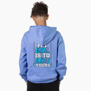 Hockey Hooded Sweatshirt - My Goal Is To Deny Yours (Blue/Black)(Back Design)