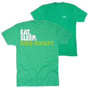 Field Hockey Short Sleeve T-Shirt - Eat. Sleep. Field Hockey. (Back Design)