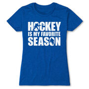 Hockey Women's Everyday Tee - Hockey Is My Favorite Season