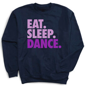 Dance Crewneck Sweatshirt - Eat Sleep Dance