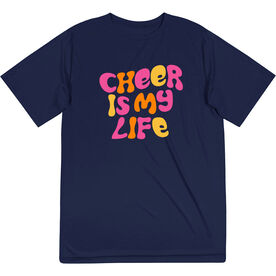 Cheerleading Short Sleeve Performance Tee - Cheer Is My Life