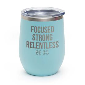 Stainless Steel Wine Tumbler - Focused & Strong