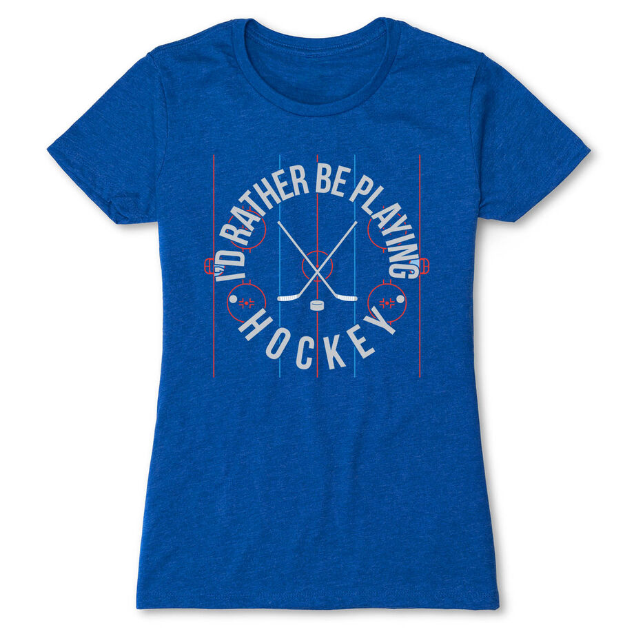 Hockey Women's Everyday Tee - Rather Be Playing Hockey