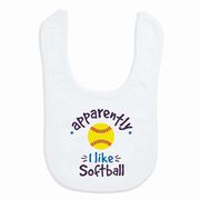 Softball Baby Bib - Apparently, I Like Softball