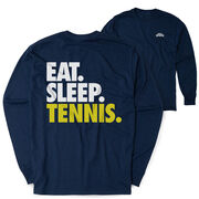 Tennis Tshirt Long Sleeve - Eat. Sleep. Tennis (Back Design)