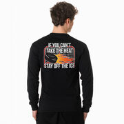 Hockey Tshirt Long Sleeve - If You Can't Take the Heat (Back Design)
