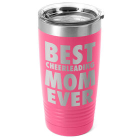 Cheerleading 20 oz. Double Insulated Tumbler - Best Mom Ever