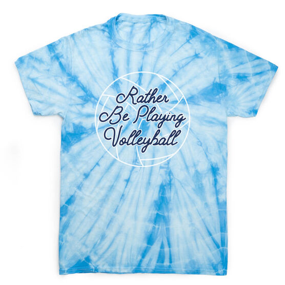 Volleyball Short Sleeve T-Shirt - I'd Rather Be Playing Volleyball Tie Dye