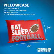 Football Pillowcase - Eat Sleep Football