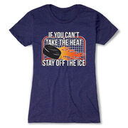 Hockey Women's Everyday Tee - If You Can't Take the Heat