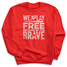 Baseball Crewneck Sweatshirt - Because Of The Brave Baseball