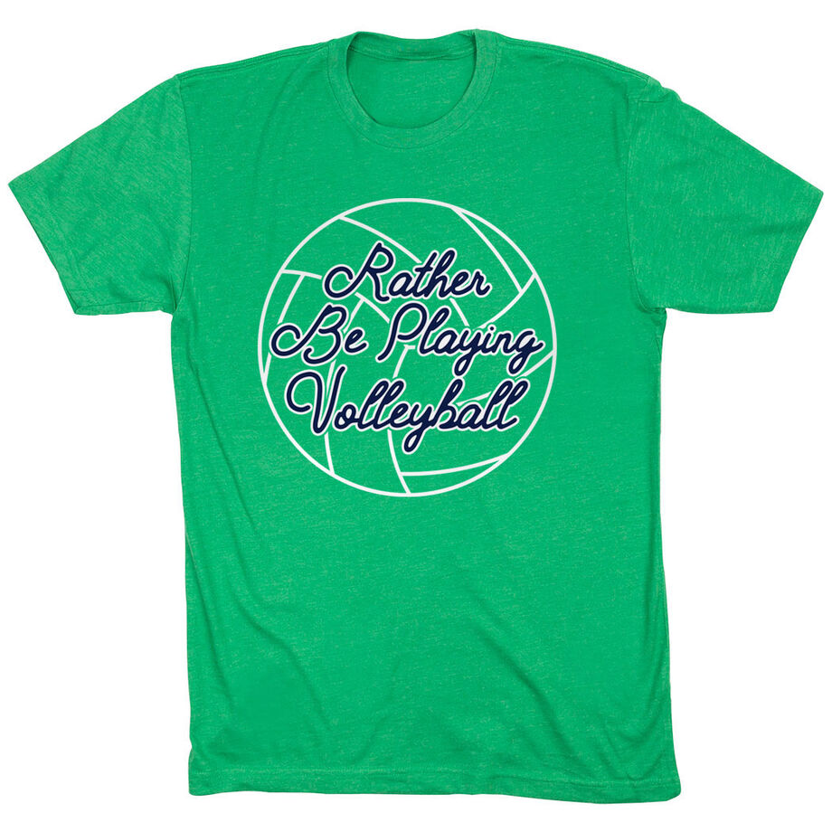 Volleyball Short Sleeve T-Shirt - I'd Rather Be Playing Volleyball