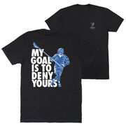 Guys Lacrosse Short Sleeve T-Shirt - My Goal Is To Deny Yours Defenseman (Back Design)
