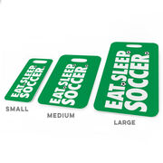 Soccer Bag/Luggage Tag - Eat Sleep Soccer